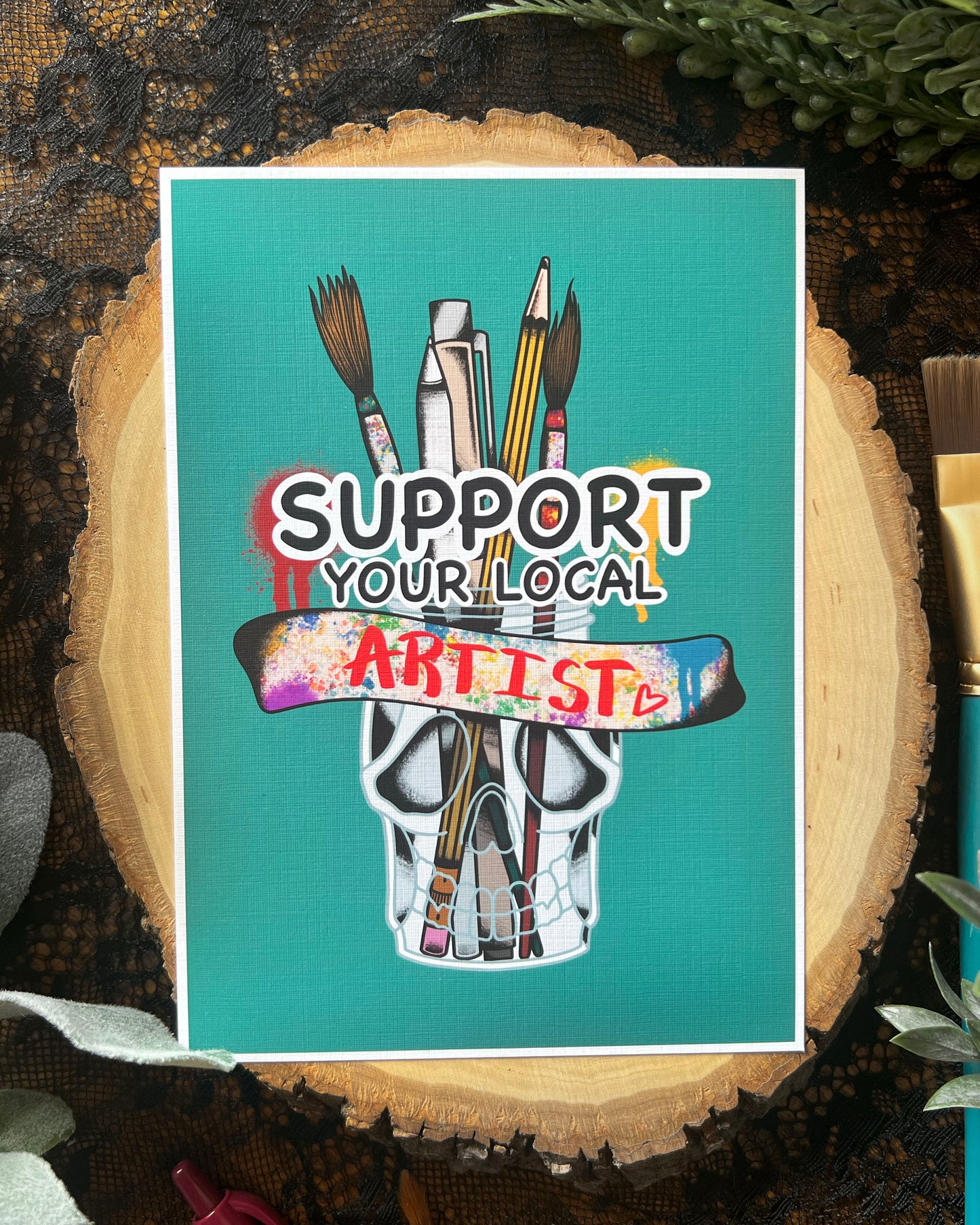Support Your Local Artist Print