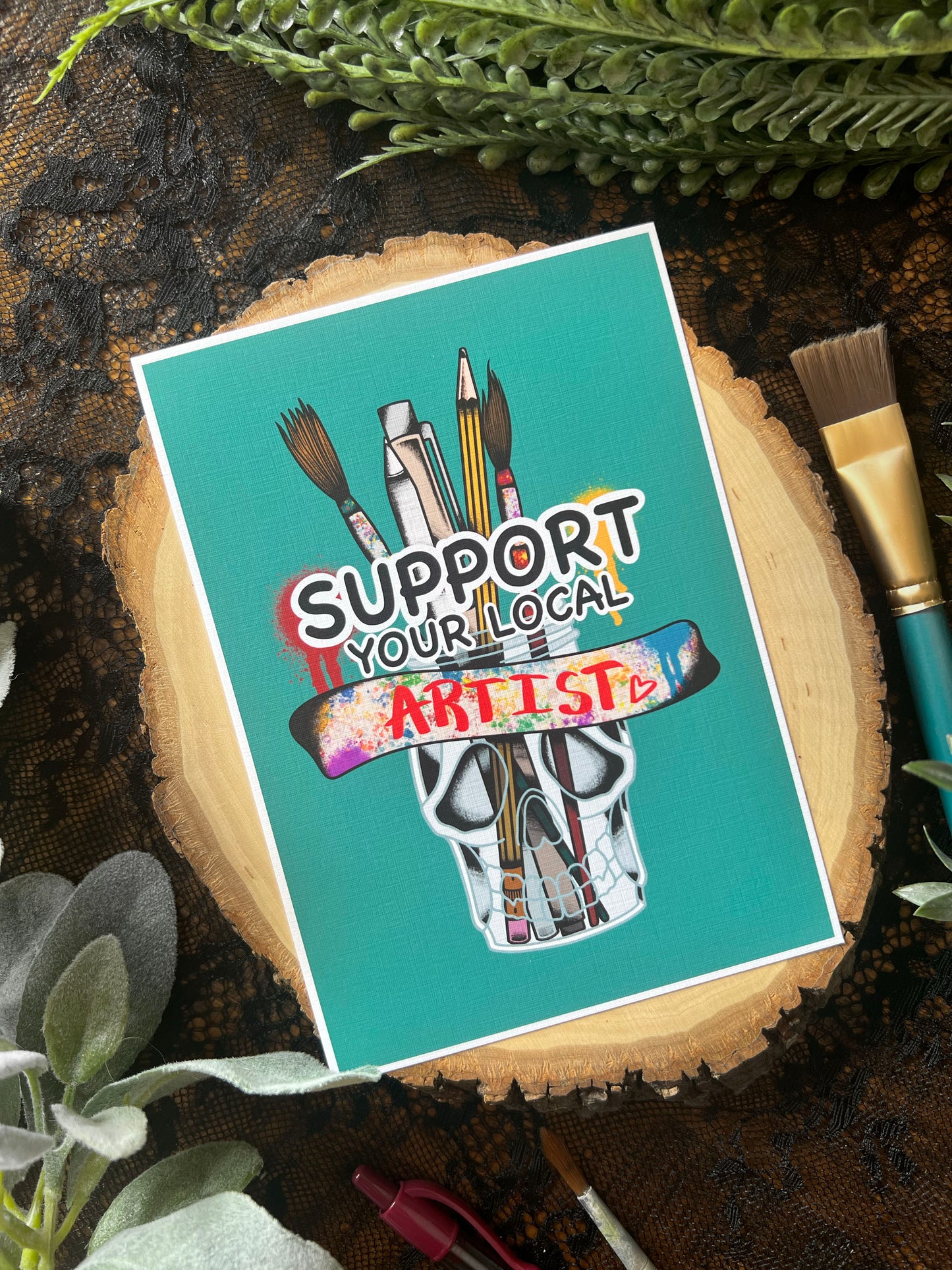 Support Your Local Artist Print