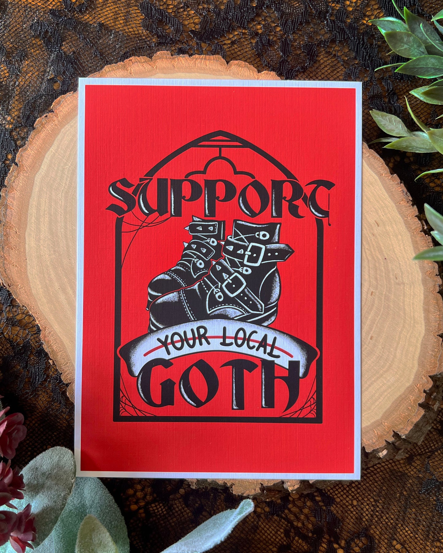 Support Your Local Goth Print