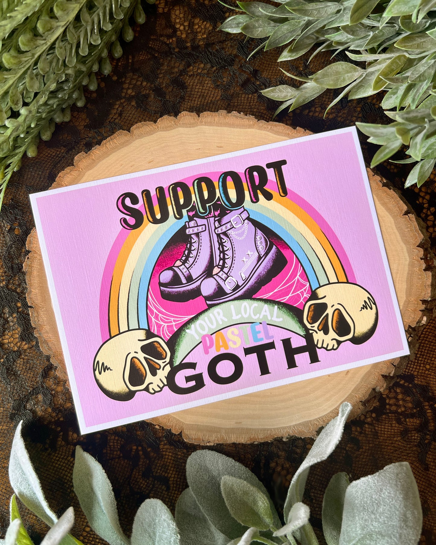 Support Your Local Pastel Goth Print
