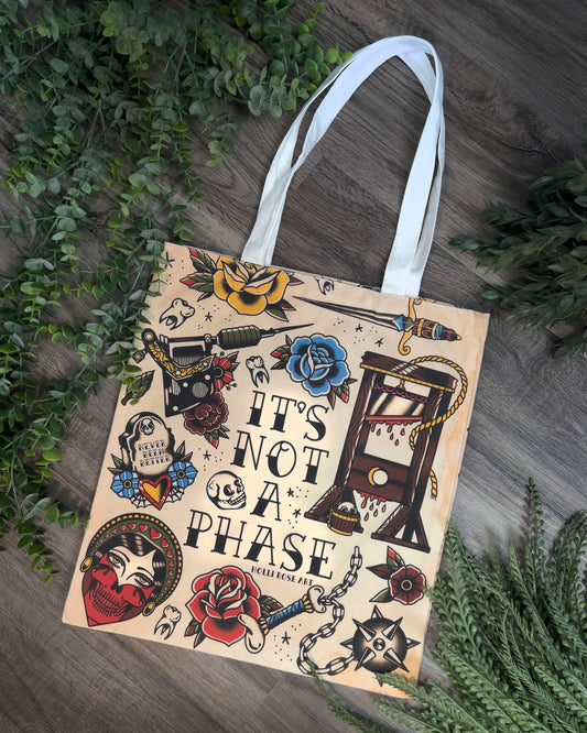 Not a Phase Tote Bag
