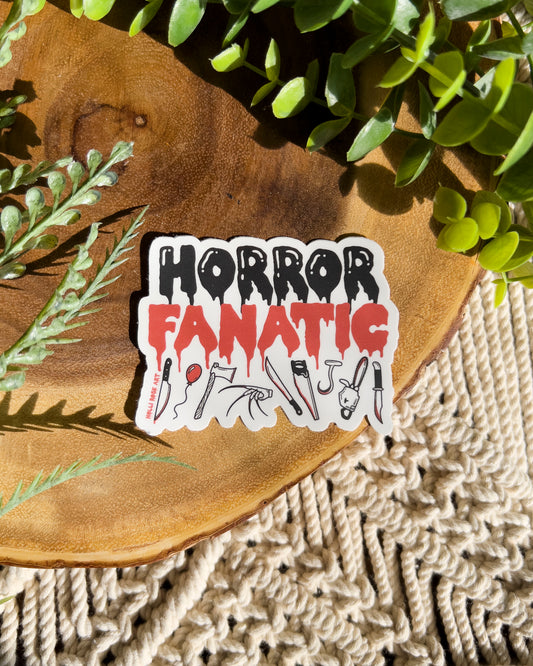 Horror Fanatic Sticker