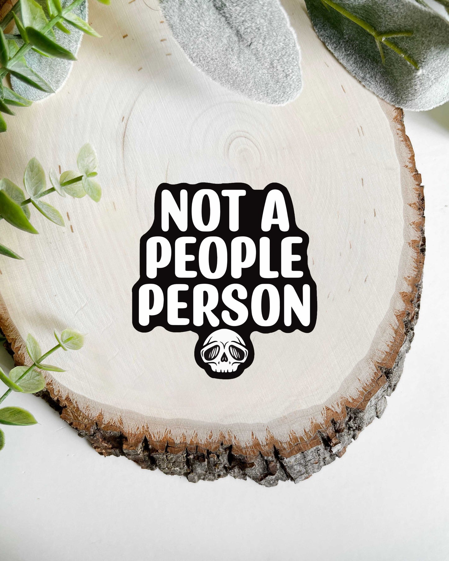 Not A People Person Sticker