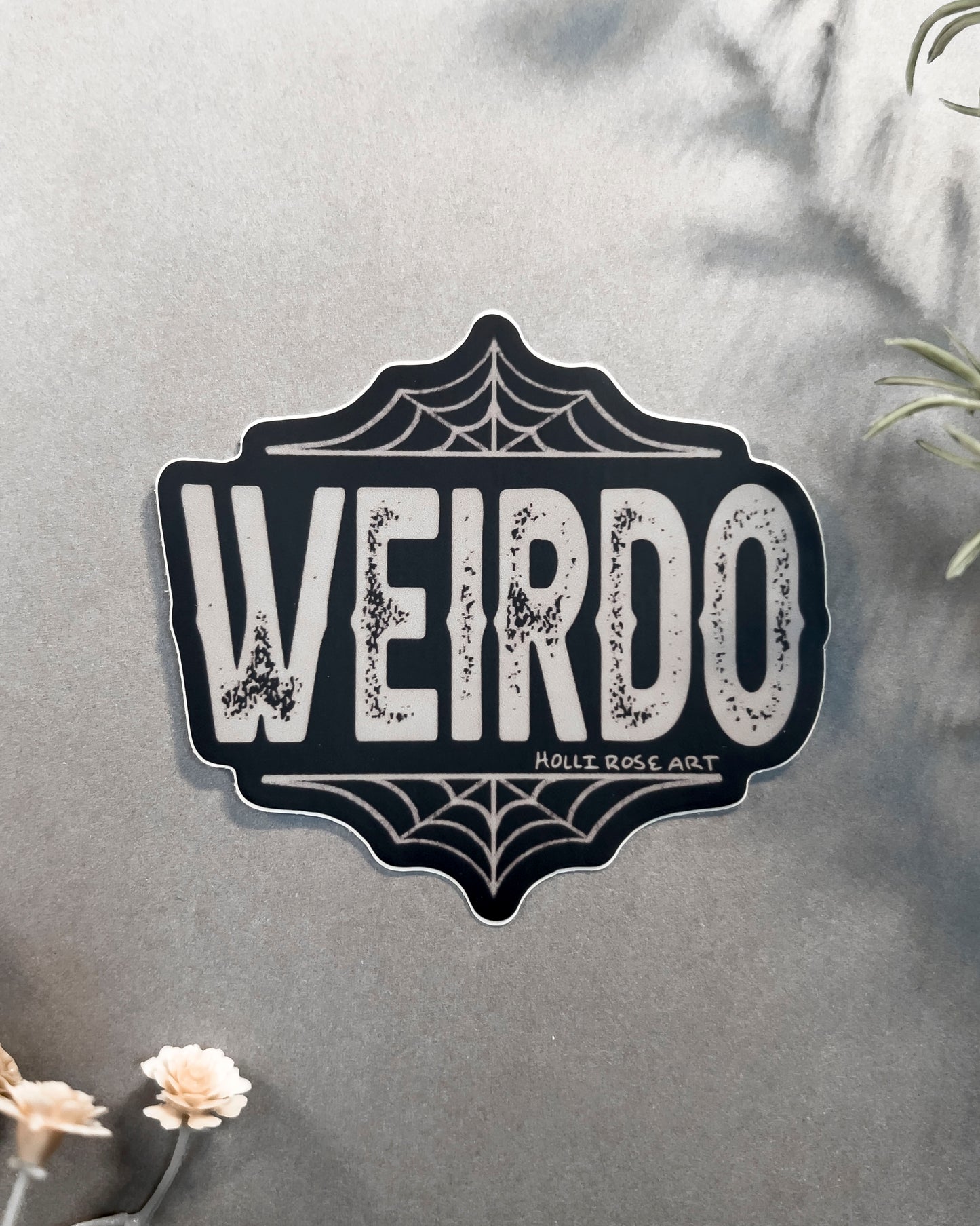Weirdo Sticker